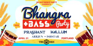 2023 04 21 Bhangra Bass PDX 2x1 3