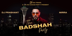 Badshah Party Seattle with DJ Prashant at Mirra, presented by USA Travel Kent. Dance to Bollywood & Punjabi beats, pre-party to Badshah Live Show.