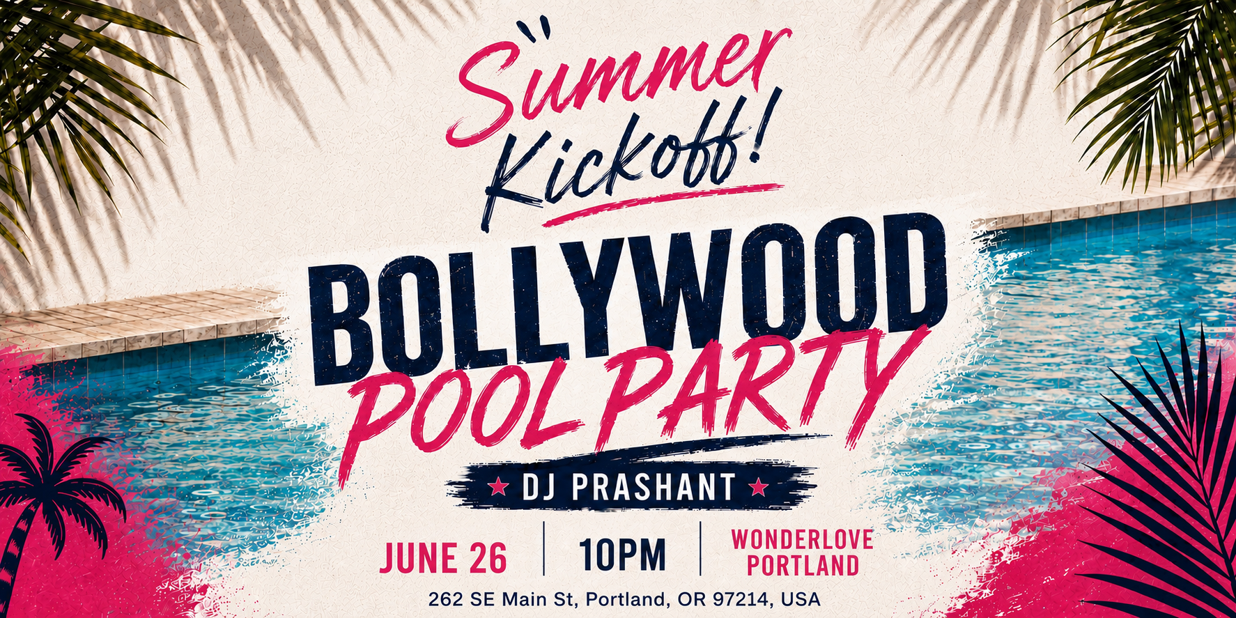 Summer Kickoff Bollywood “Pool” Party at Wonderlove in Portland with DJ Prashant on stage, beach‑themed décor, tropical party favors, and a packed 21+ crowd dancing under summer lights.