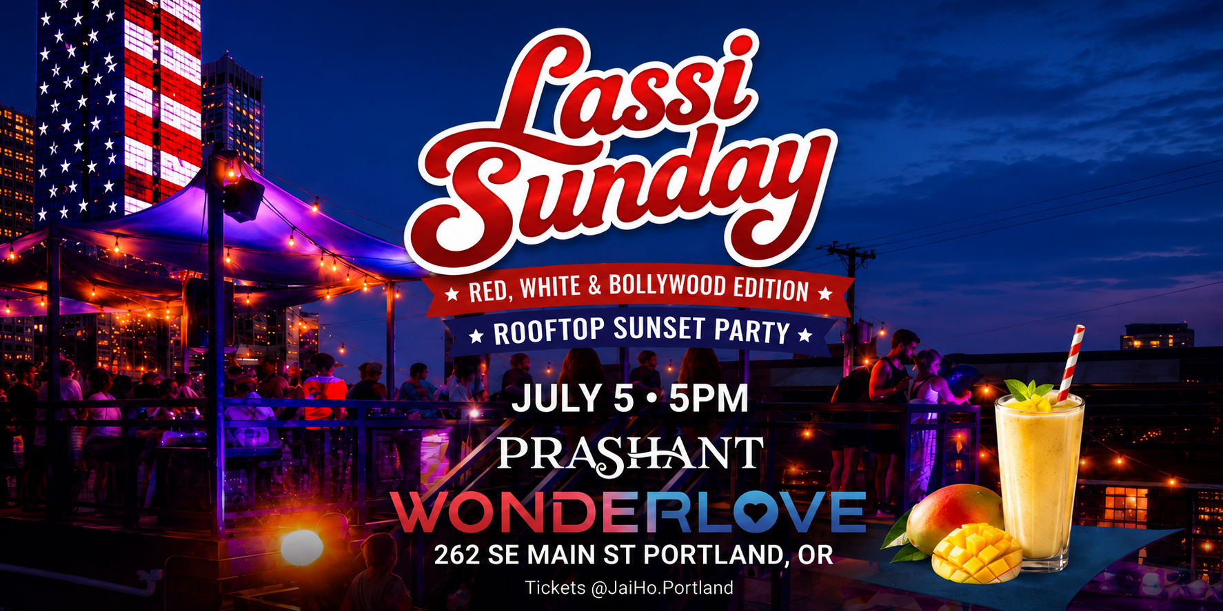 Lassi Sunday Red, White & Bollywood Edition at Wonderlove Rooftop in Portland with DJ Prashant, guests enjoying rooftop views and dancing during a limited-capacity day party.